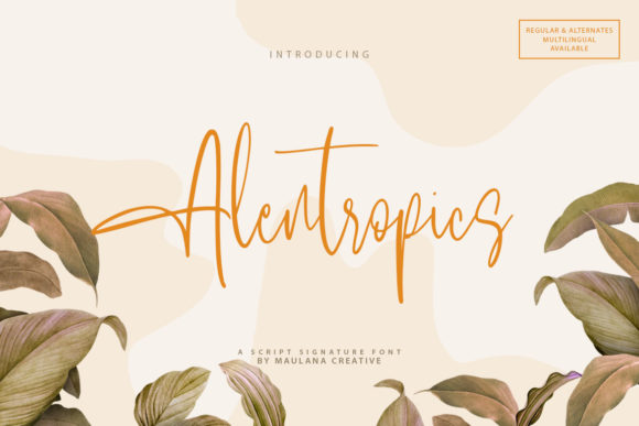 Alentropics: A Font for Business